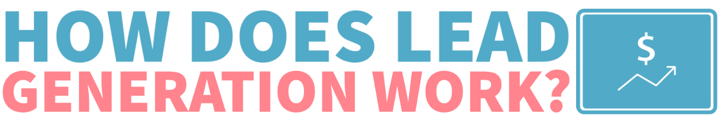 HowDoesLeadGenWork_opt
